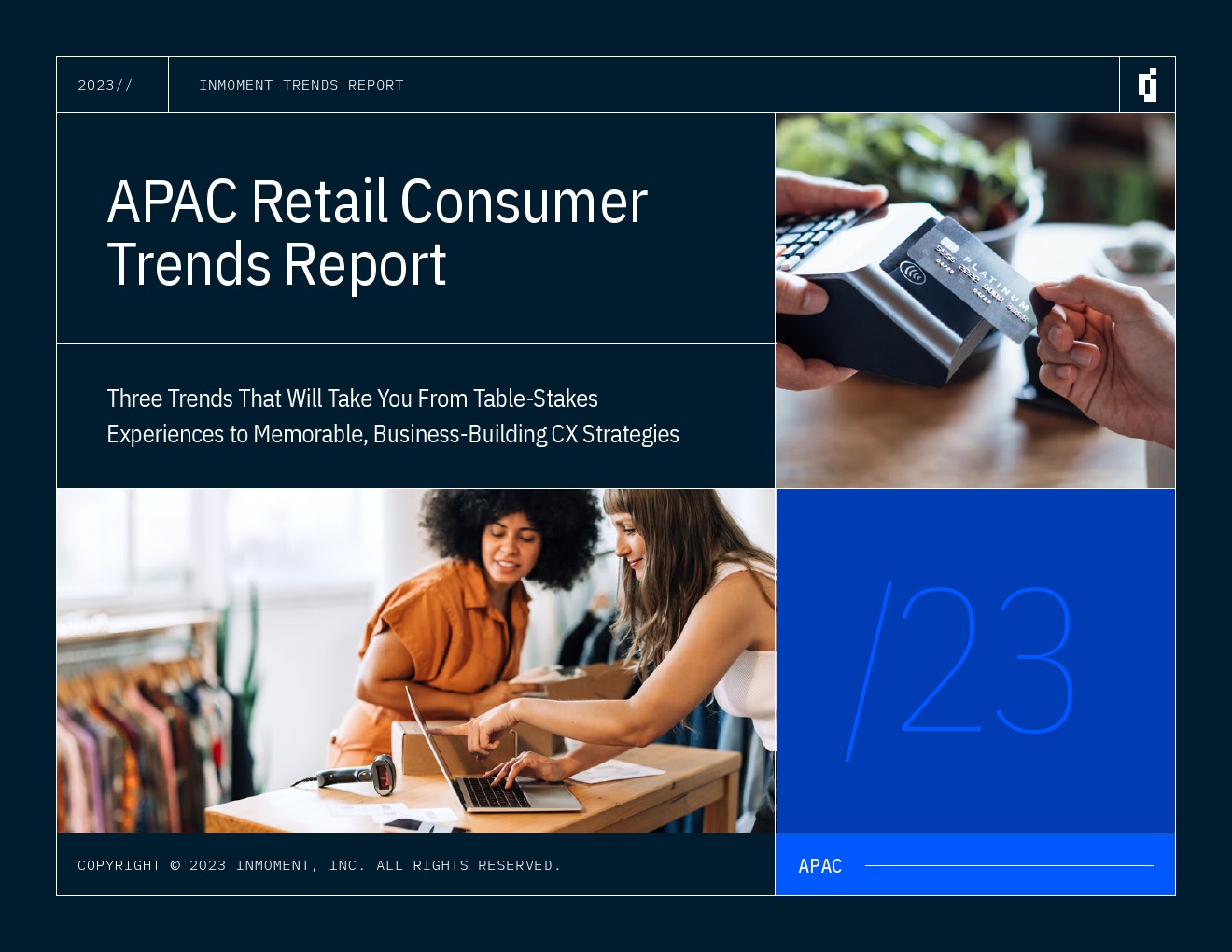 INMOMENT：2023年亚太地区零售消费者趋势报告